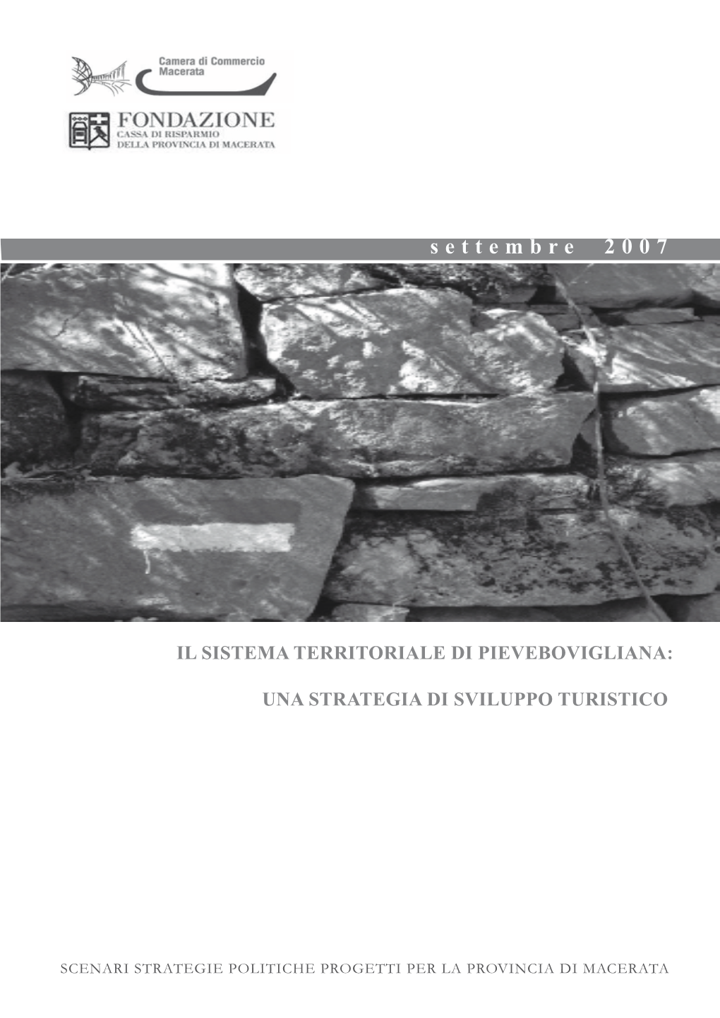 Il Sistema Territoriale Di Pievebovigliana: Una Strategia Di