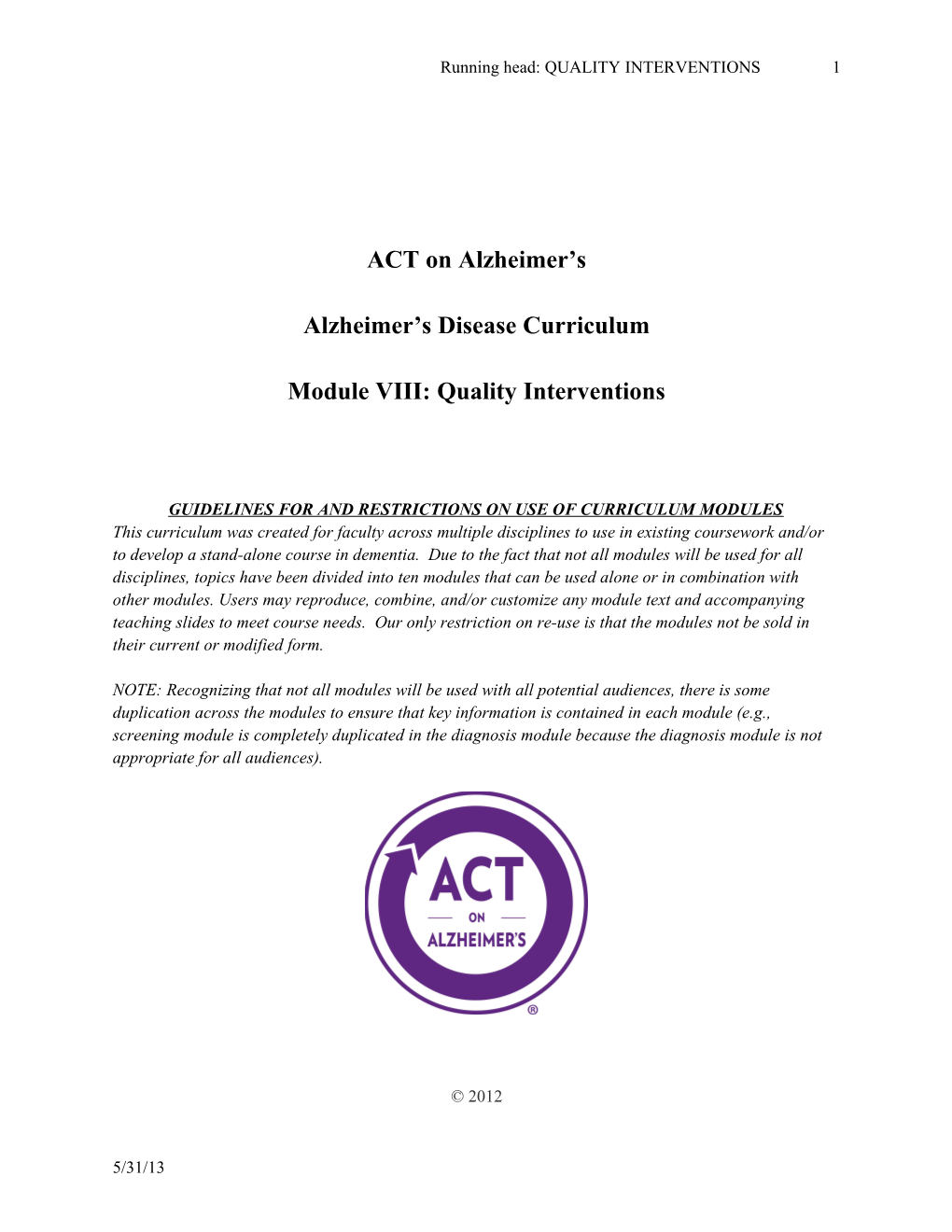 ACT on Alzheimer S