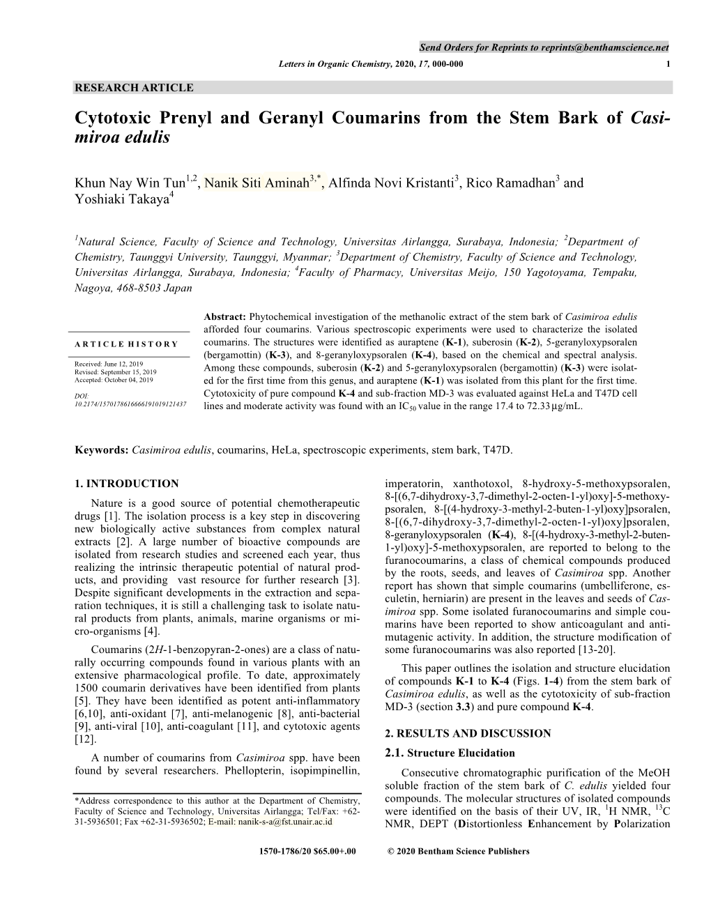 Cytotoxic Prenyl and Geranyl Coumarins from the Stem Bark of Casi- Miroa Edulis
