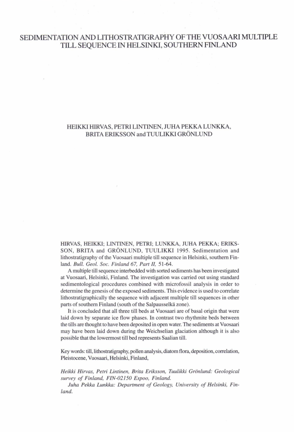 Sedimentation and Lithostratigraphy of the Vuosaari Multiple Till Sequence in Helsinki, Southern Finland