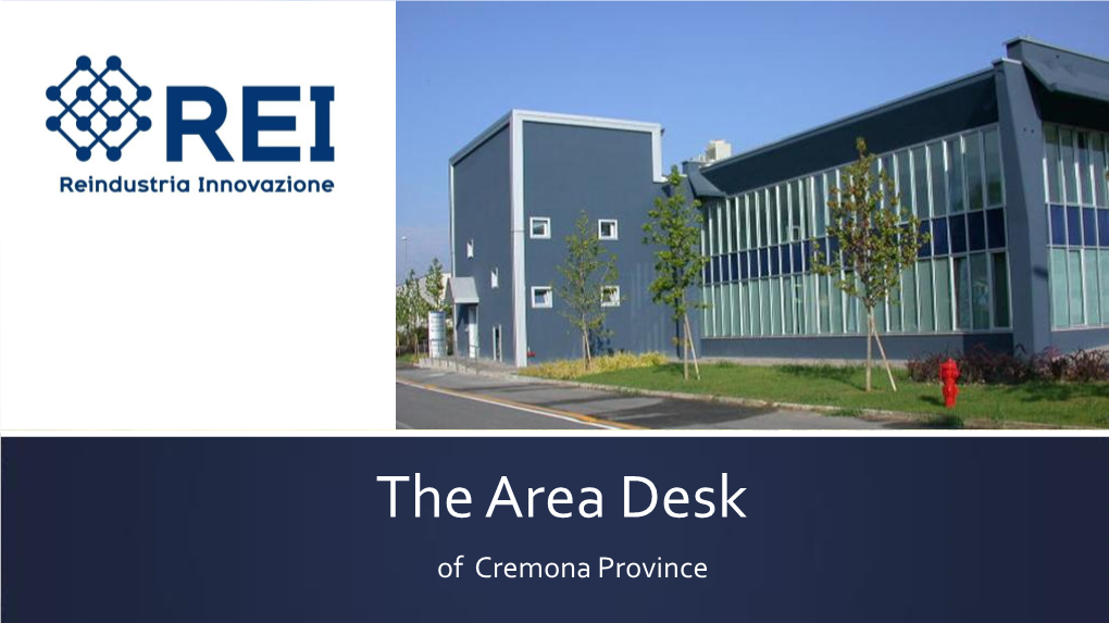 The Area Desk of Cremona Province Where We Are