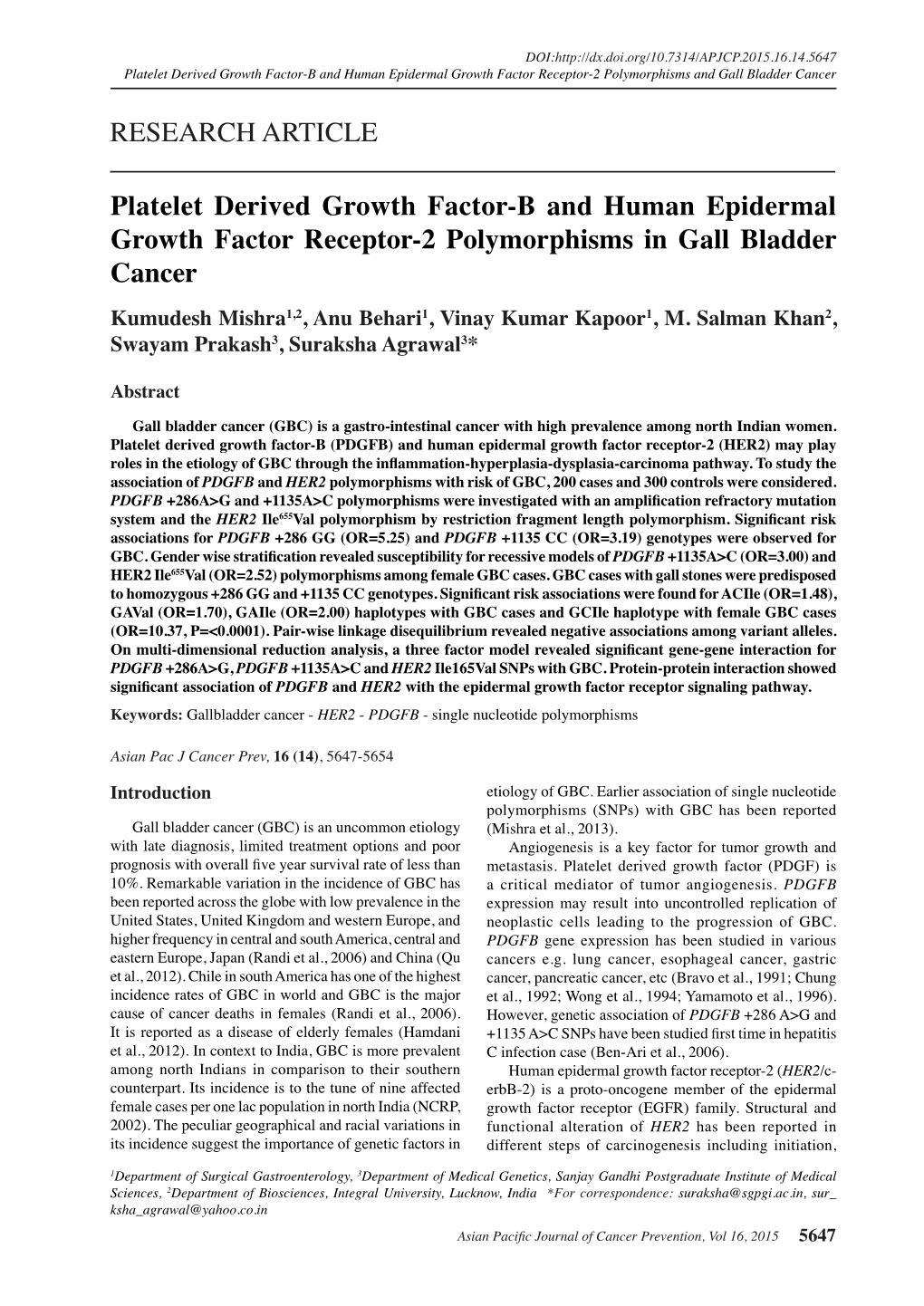 Platelet Derived Growth Factor-B and Human Epidermal Growth Factor Receptor-2 Polymorphisms and Gall Bladder Cancer