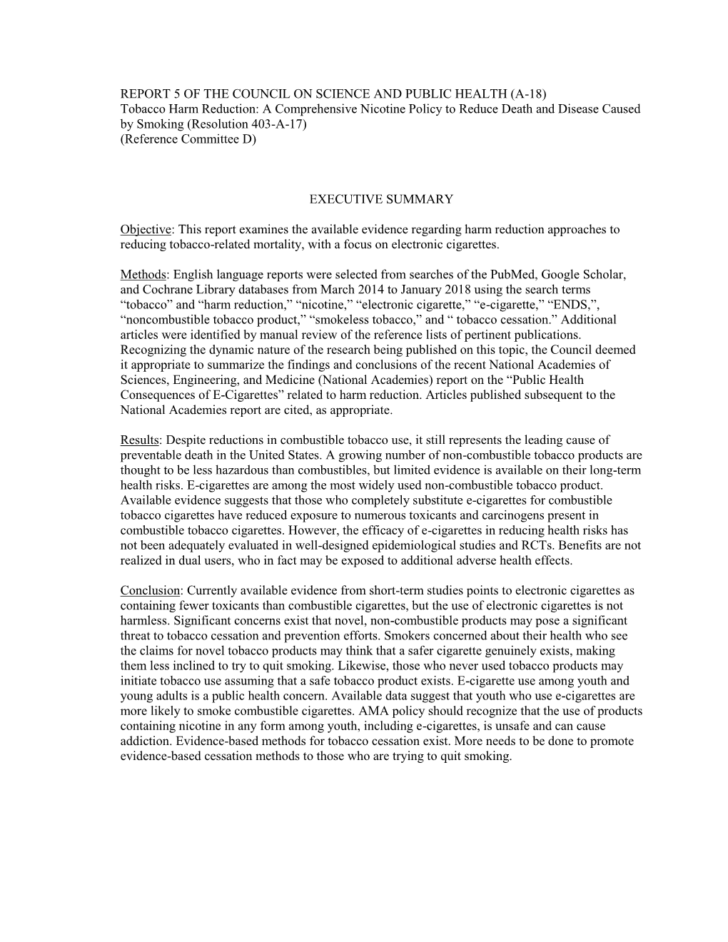 Tobacco Harm Reduction: a Comprehensive Nicotine Policy to Reduce Death and Disease Caused by Smoking (Resolution 403-A-17) (Reference Committee D)