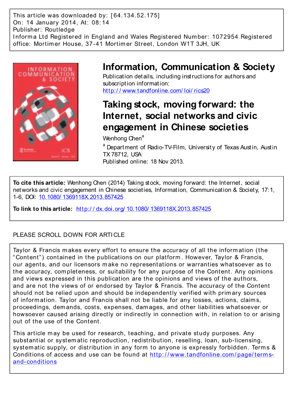 Information, Communication & Society Taking Stock, Moving Forward: The