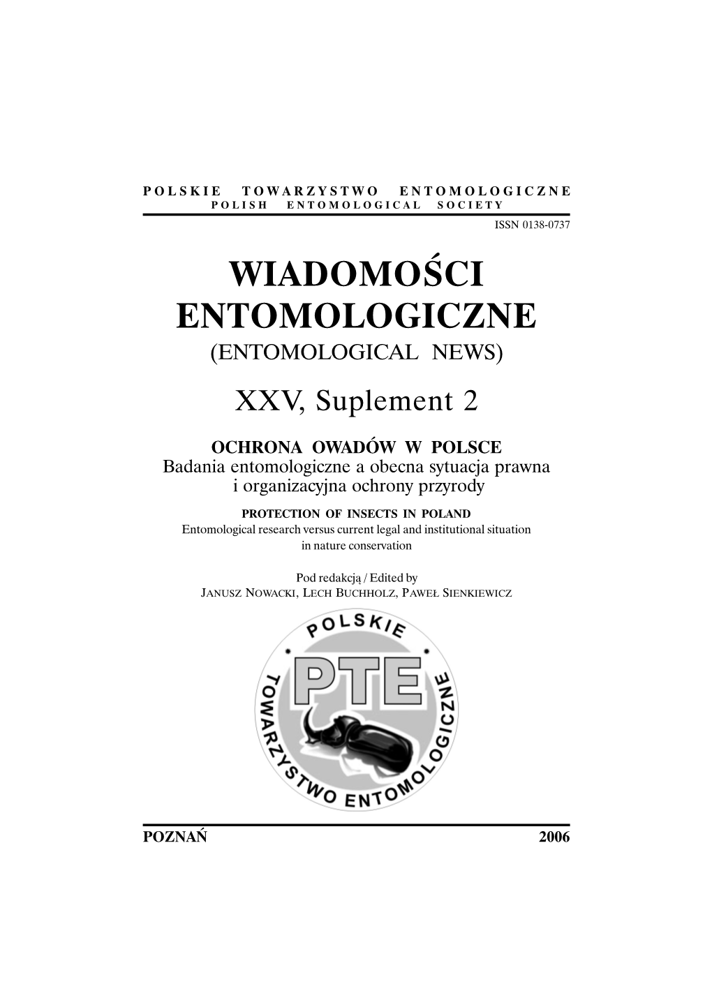 WIADOMOŚCI ENTOMOLOGICZNE (ENTOMOLOGICAL NEWS) XXV, Suplement 2