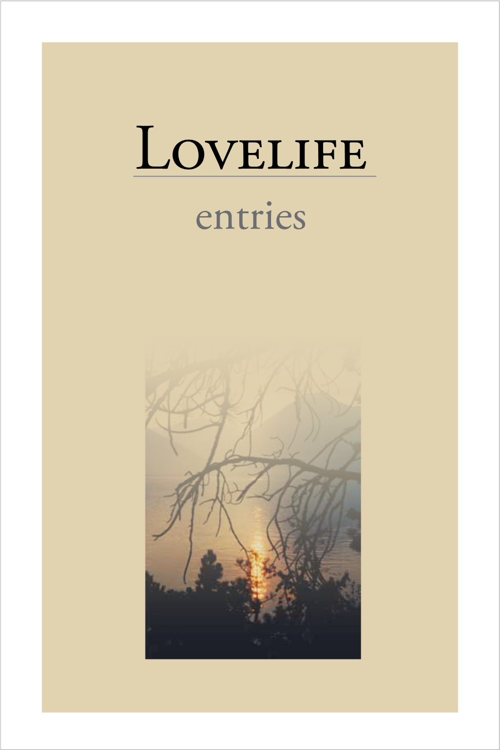 Lovelife Entries