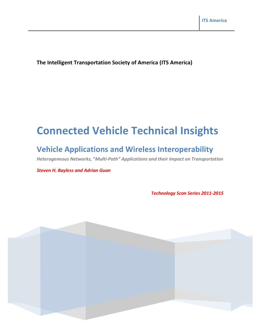 Connected Vehicle Technical Insights