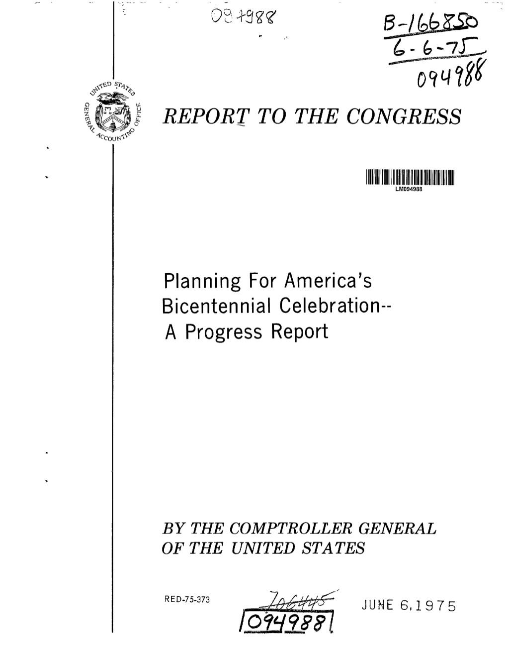 RED-75-373 Planning for America's Bicentennial Celebration--A