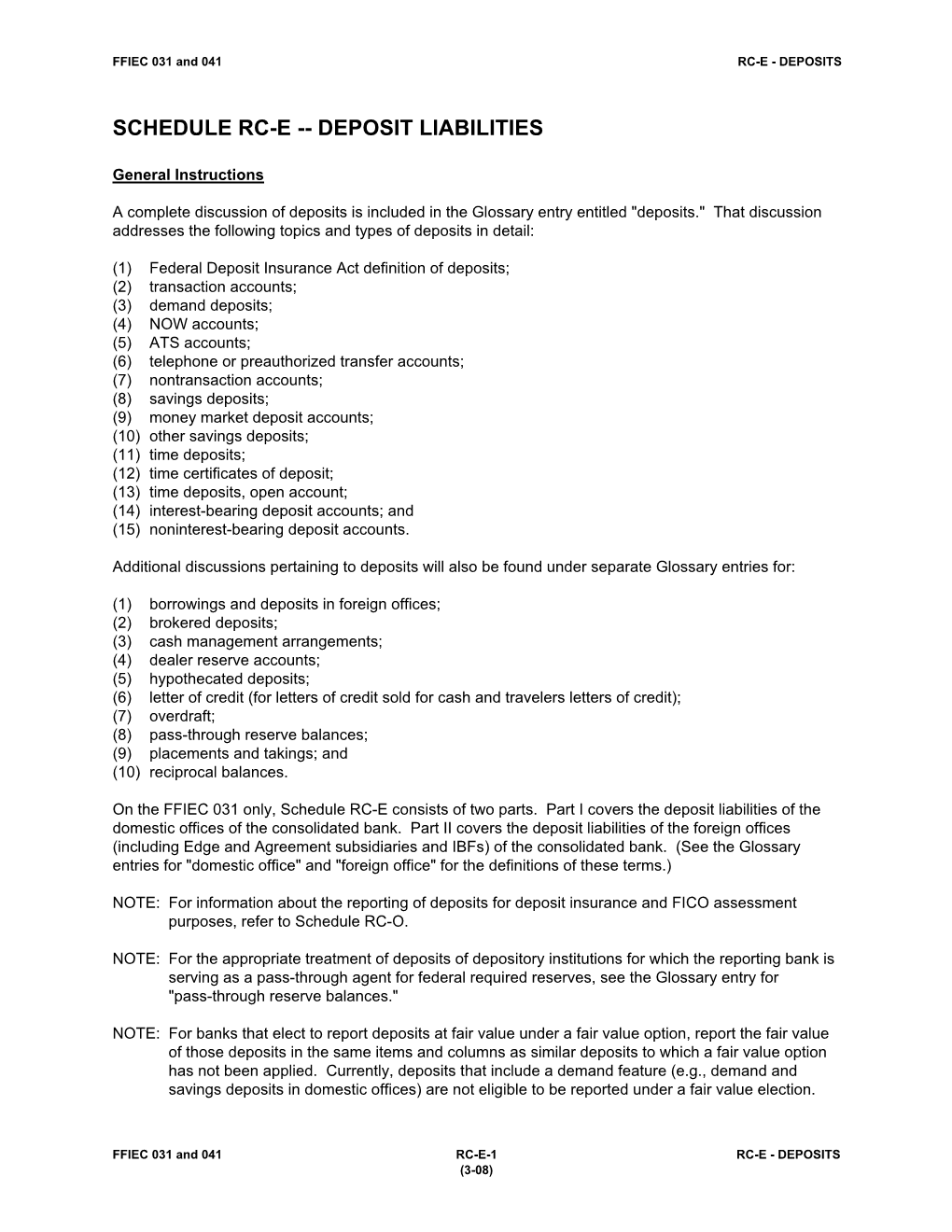 Schedule Rc-E -- Deposit Liabilities