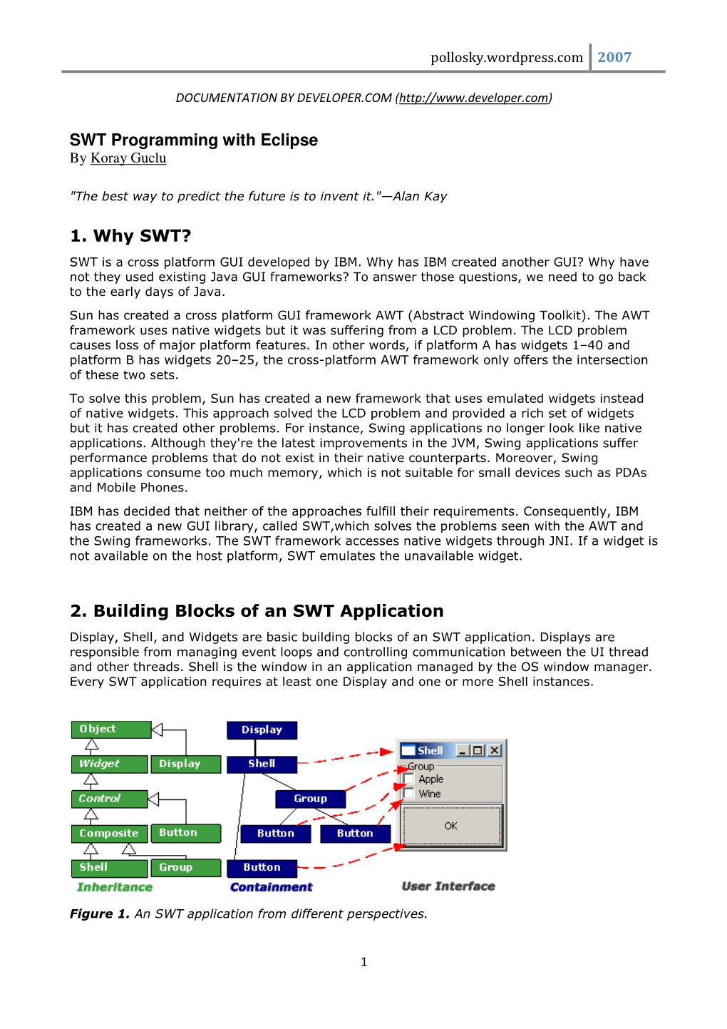 SWT Programming with Eclipse 1. Why SWT?