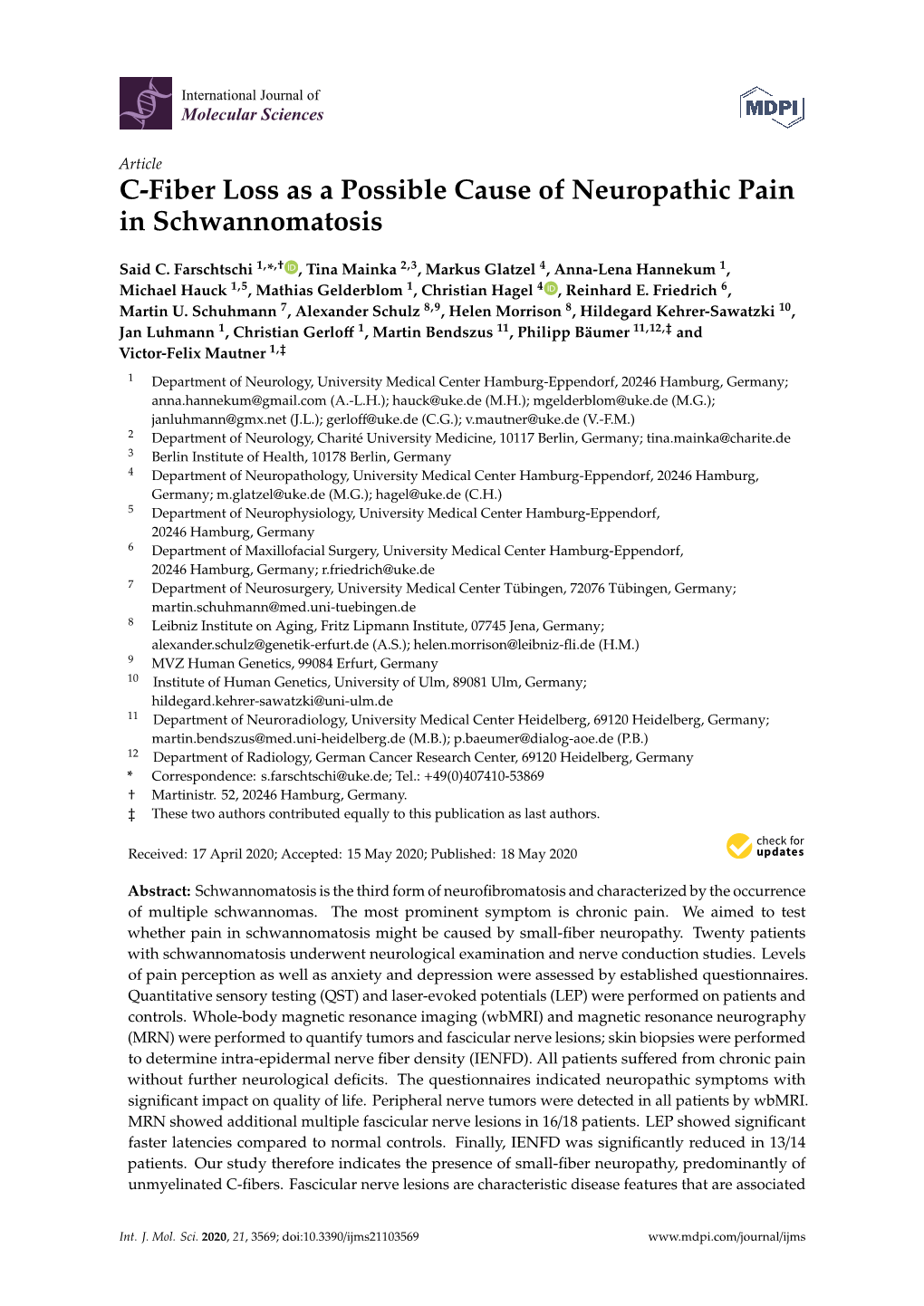 C-Fiber Loss As a Possible Cause of Neuropathic Pain in Schwannomatosis