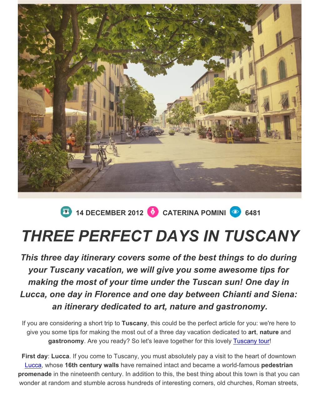 Three Perfect Days in Tuscany