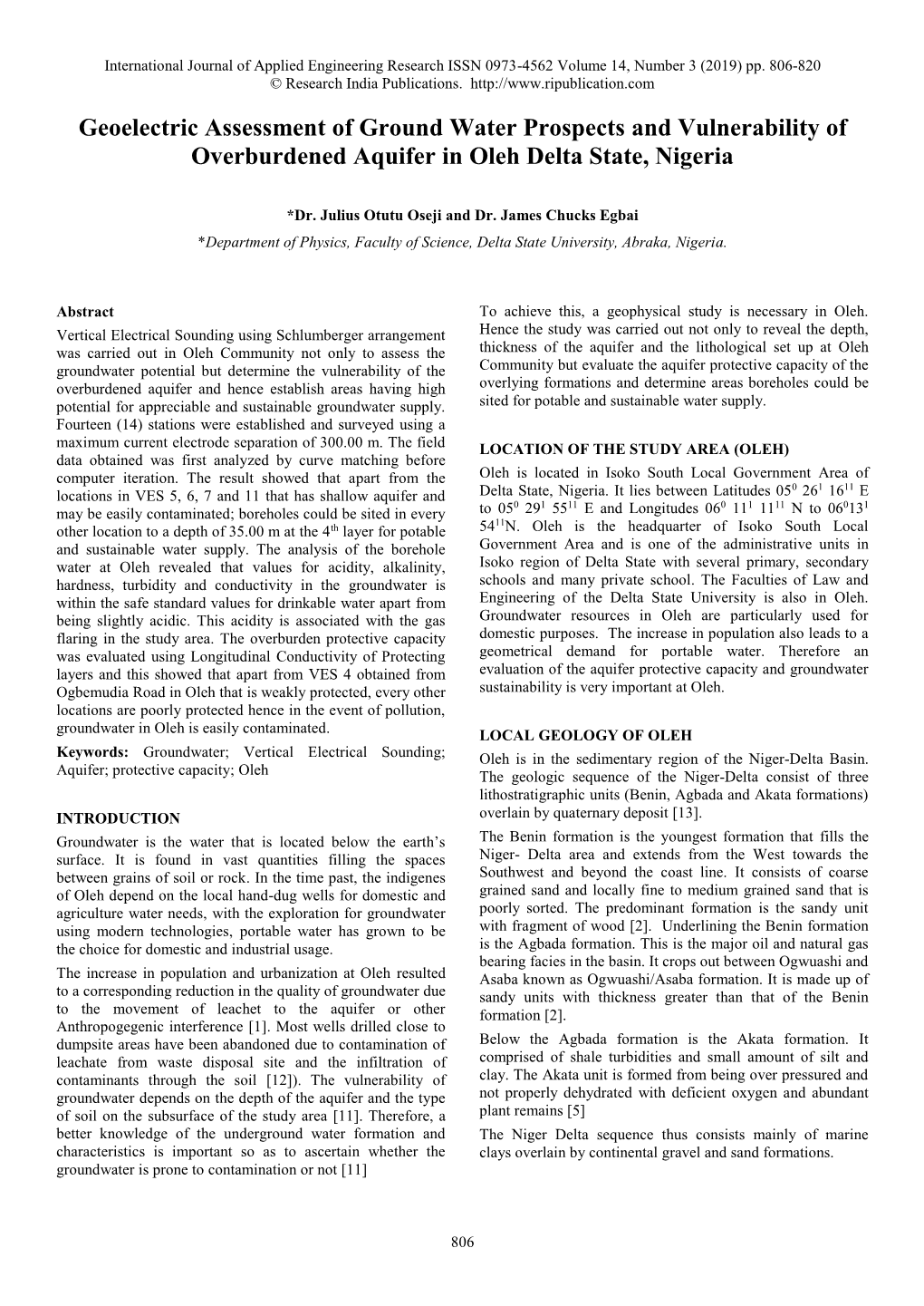 Geoelectric Assessment of Ground Water Prospects and Vulnerability of Overburdened Aquifer in Oleh Delta State, Nigeria