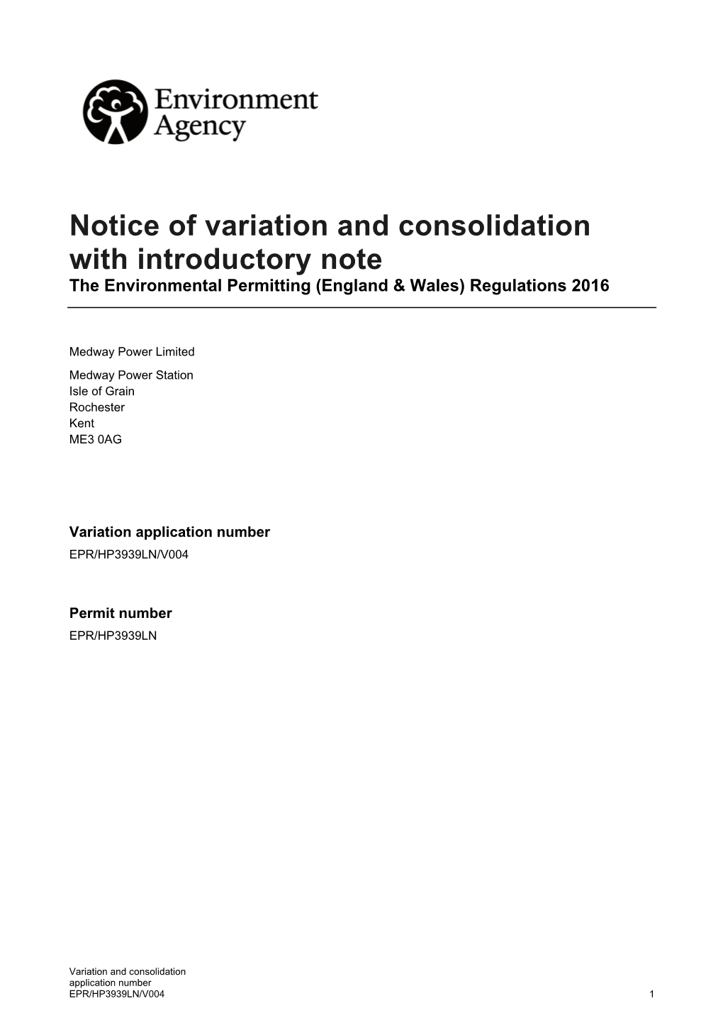 Notice of Variation and Consolidation with Introductory Note the Environmental Permitting (England & Wales) Regulations 2016
