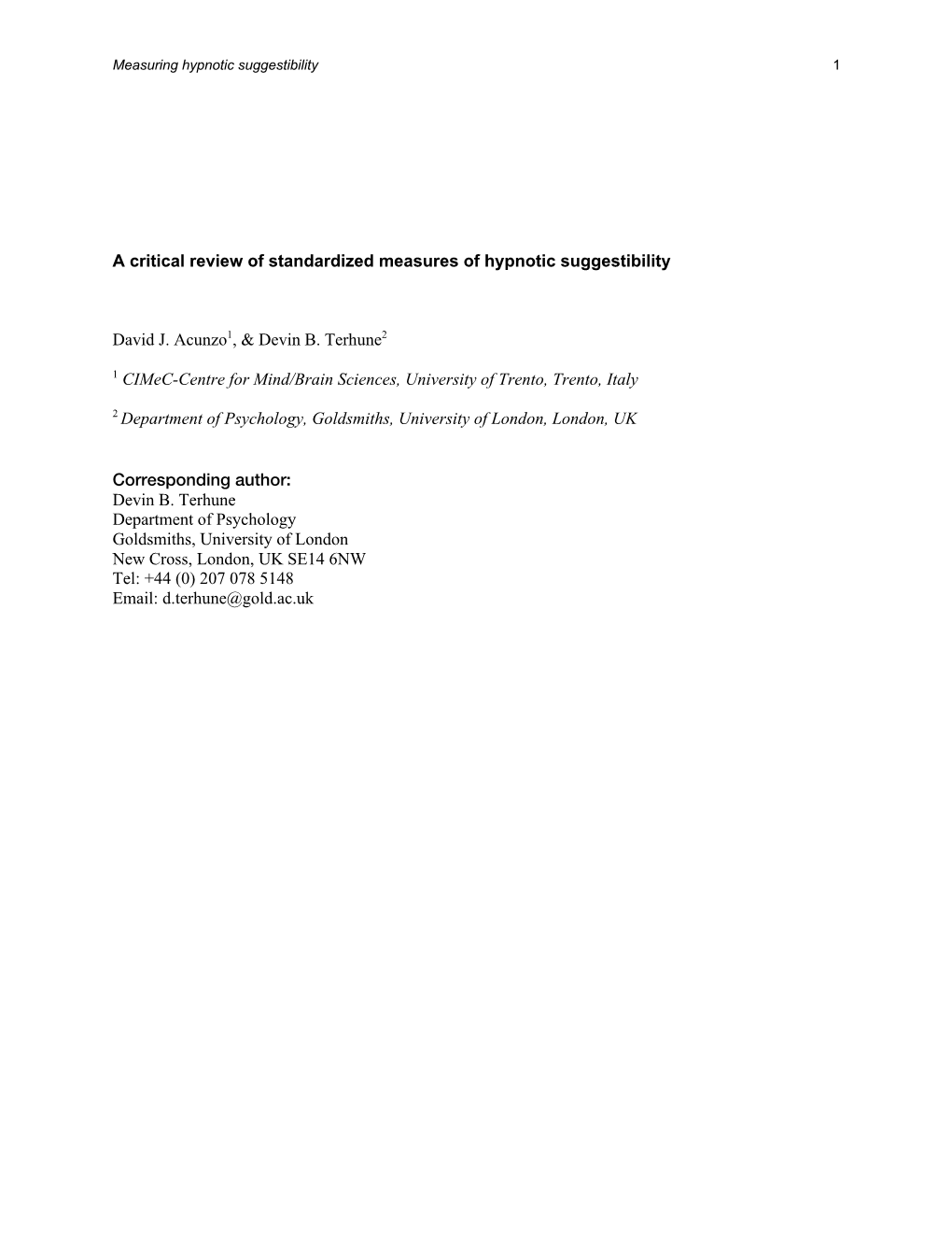 A Critical Review of Standardized Measures of Hypnotic Suggestibility