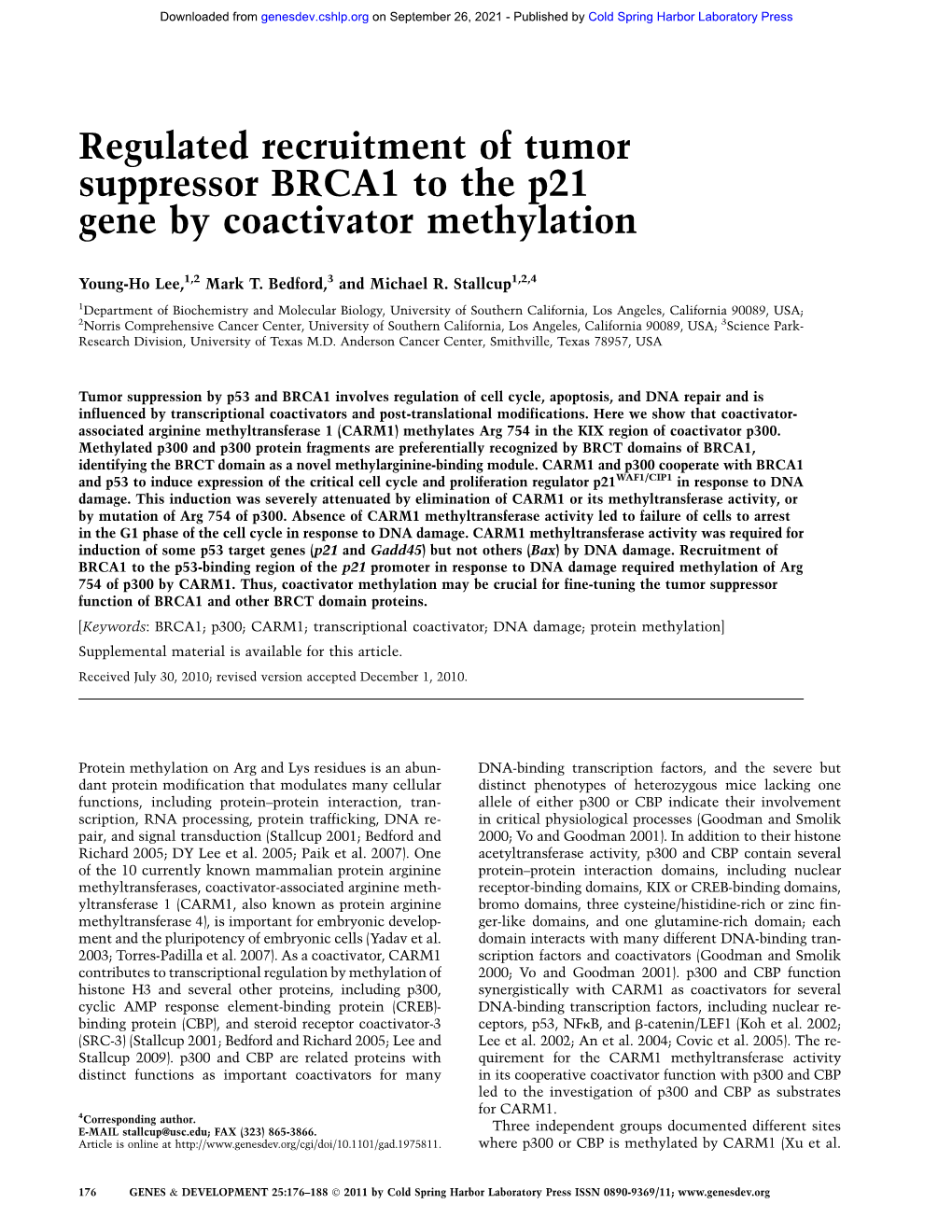 Regulated Recruitment of Tumor Suppressor BRCA1 to the P21 Gene by Coactivator Methylation