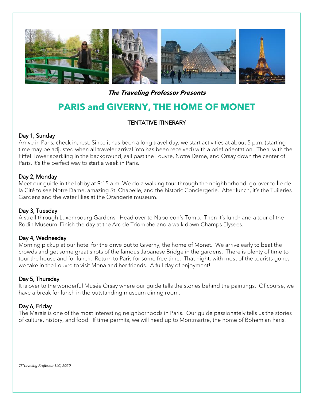 PARIS and GIVERNY, the HOME of MONET