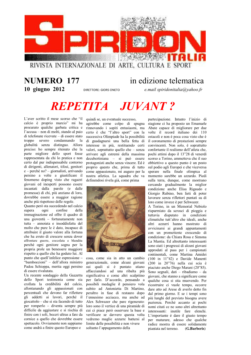 Repetita Juvant ?