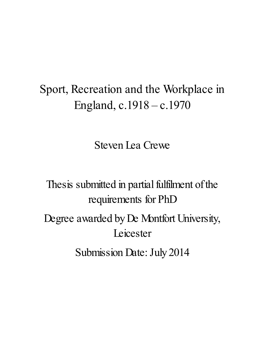 Sport, Recreation and the Workplace in England, C.1918 – C.1970