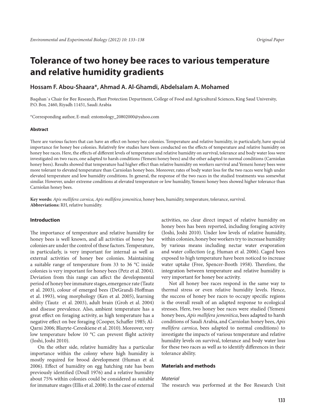 Tolerance of Two Honey Bee Races to Various Temperature and Relative Humidity Gradients