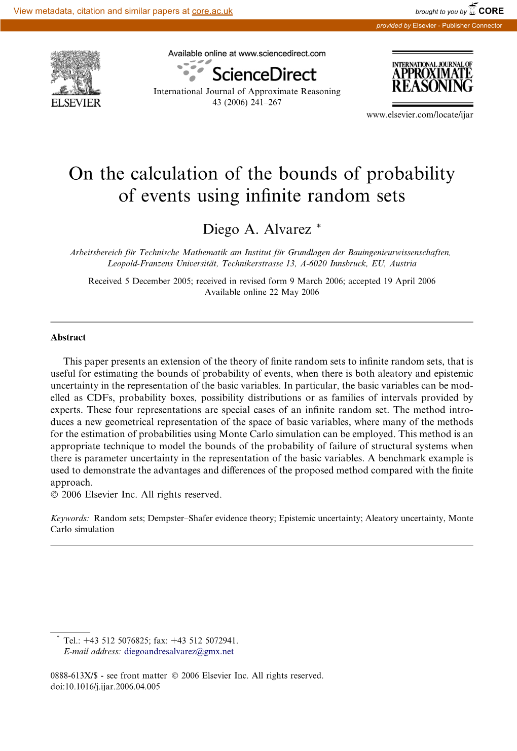 On the Calculation of the Bounds of Probability of Events Using Infinite