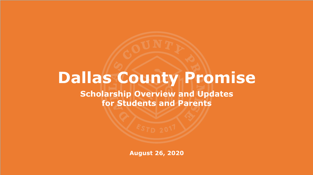 Dallas County Promise Power Point 2020-2021.Pdf