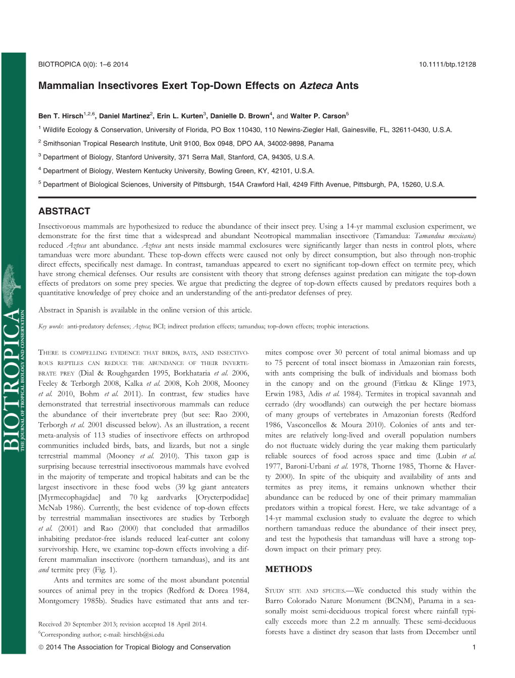 Mammalian Insectivores Exert Topdown Effects on Azteca Ants