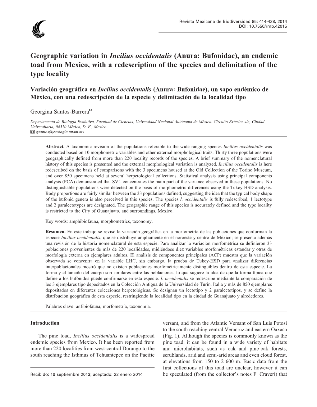 Geographic Variation in Incilius Occidentalis (Anura: Bufonidae), an Endemic Toad from Mexico, with a Redescription of the Speci