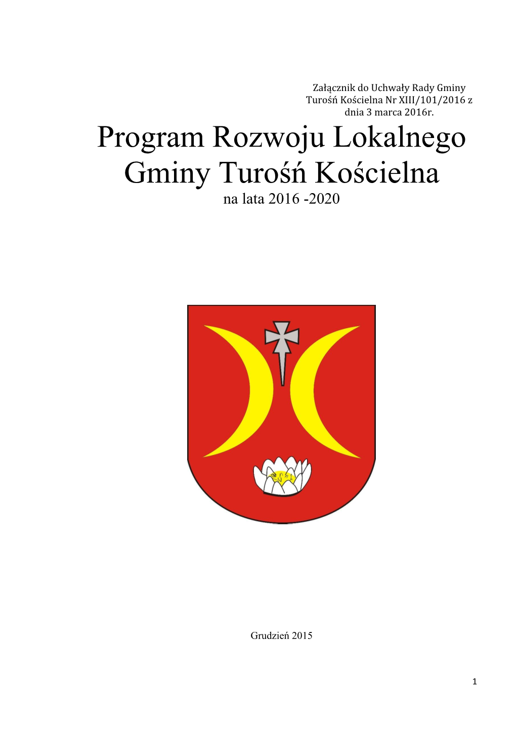 Program Rozwoju Lokalnego Gminy Turośń Kościelna Na Lata 2016 -2020