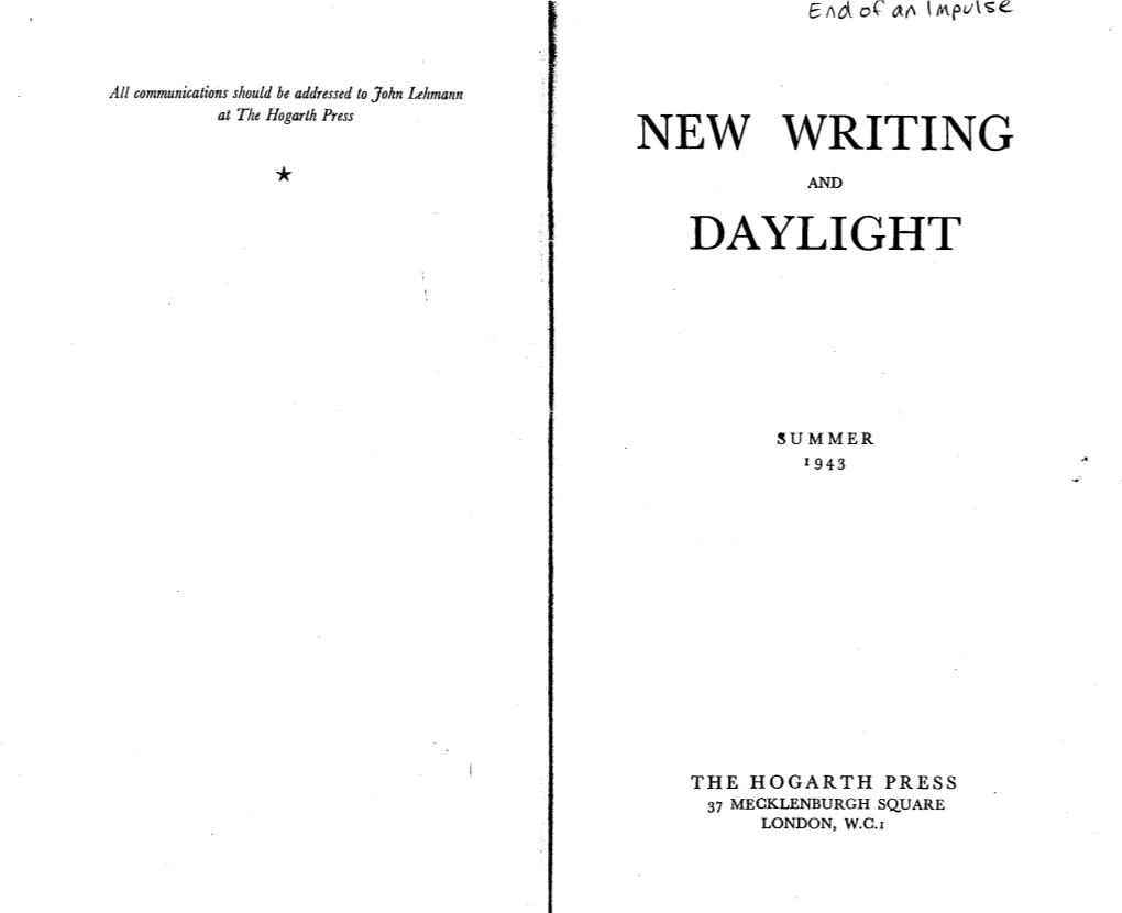 THE END of an IMPULSE Henry Reed I I I TWO AMERICAN POEMS May Sarton 123 a MINER's RECORD-Ill B