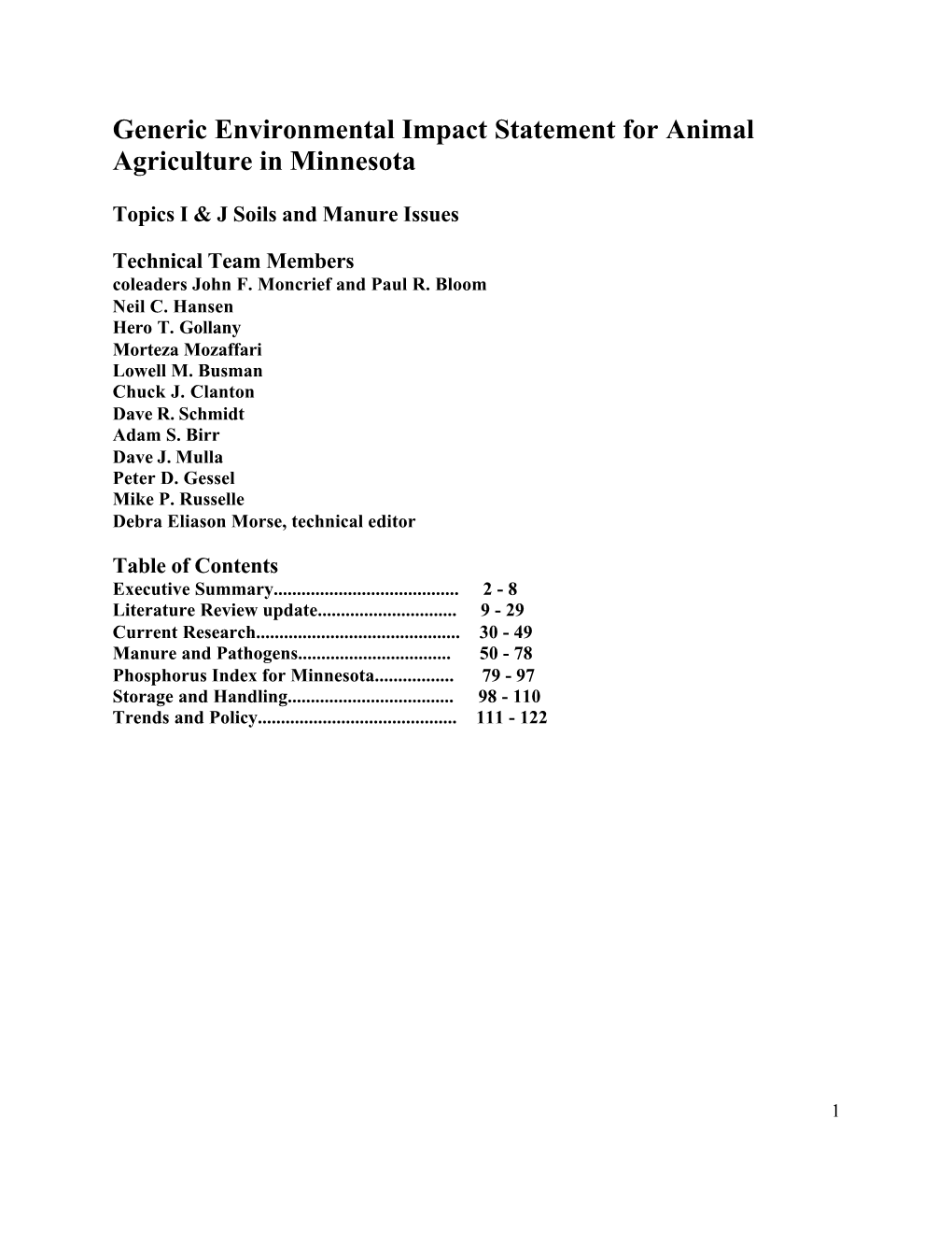 TWP) Is an Update of the Soils and Manure Literature Reviews (Sections I and J) Completed in 1999 by the University of Minnesota