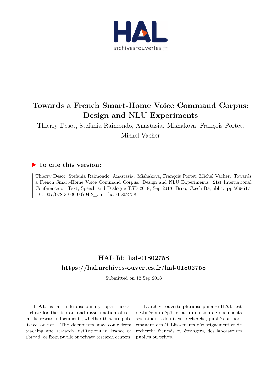 Towards a French Smart-Home Voice Command Corpus: Design and NLU Experiments Thierry Desot, Stefania Raimondo, Anastasia