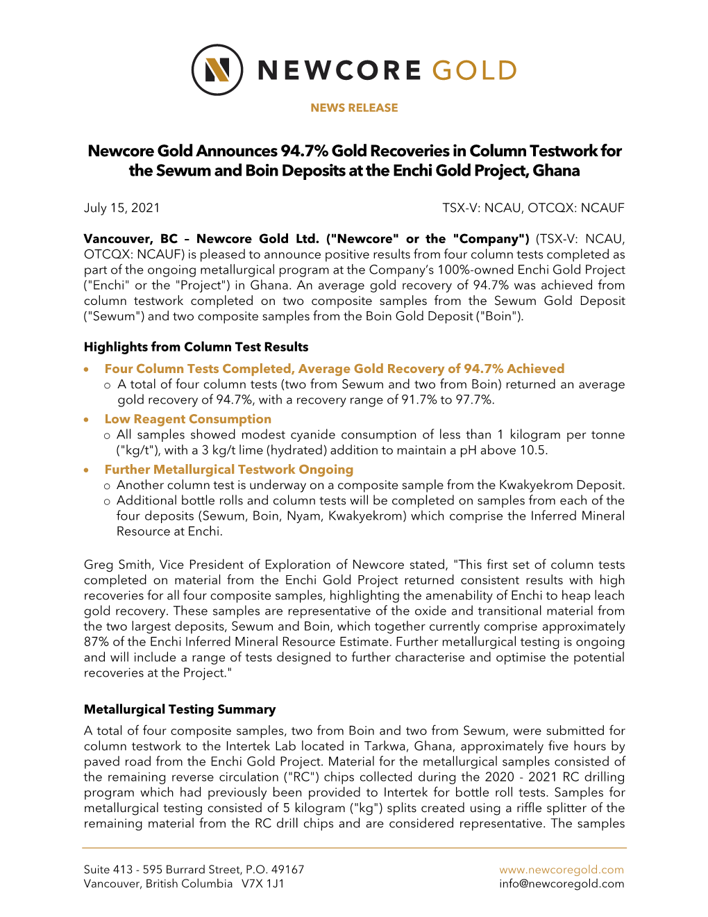 Newcore Gold Announces 94.7% Gold Recoveries in Column Testwork for the Sewum and Boin Deposits at the Enchi Gold Project, Ghana