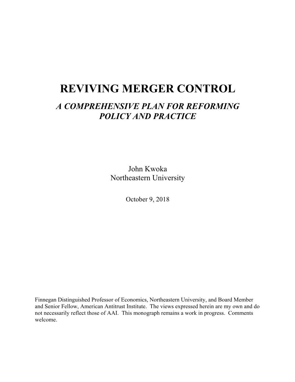 Reviving Merger Control
