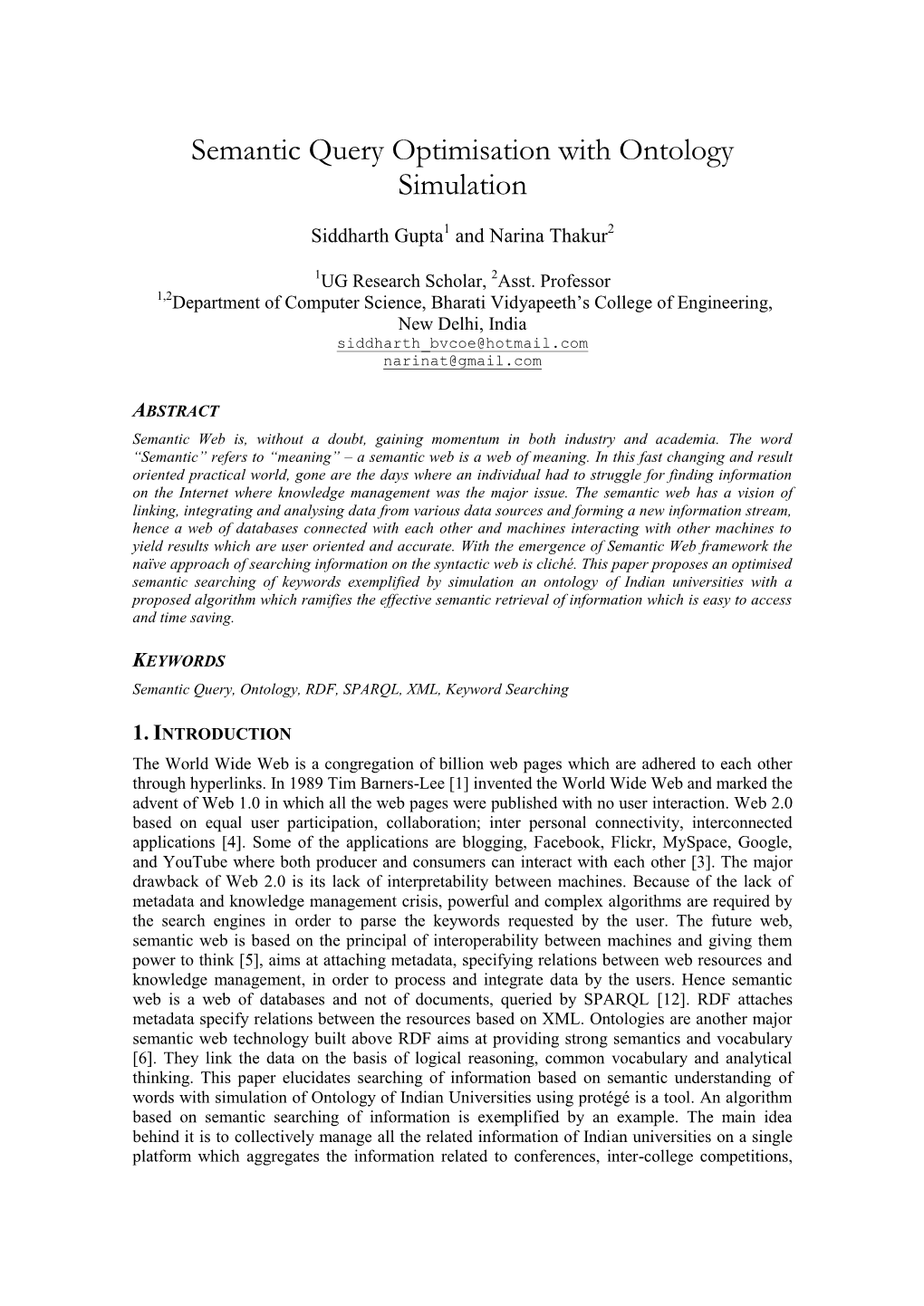 Semantic Query Optimisation with Ontology Simulation