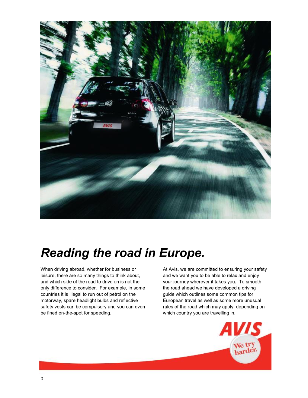 Reading the Road in Europe