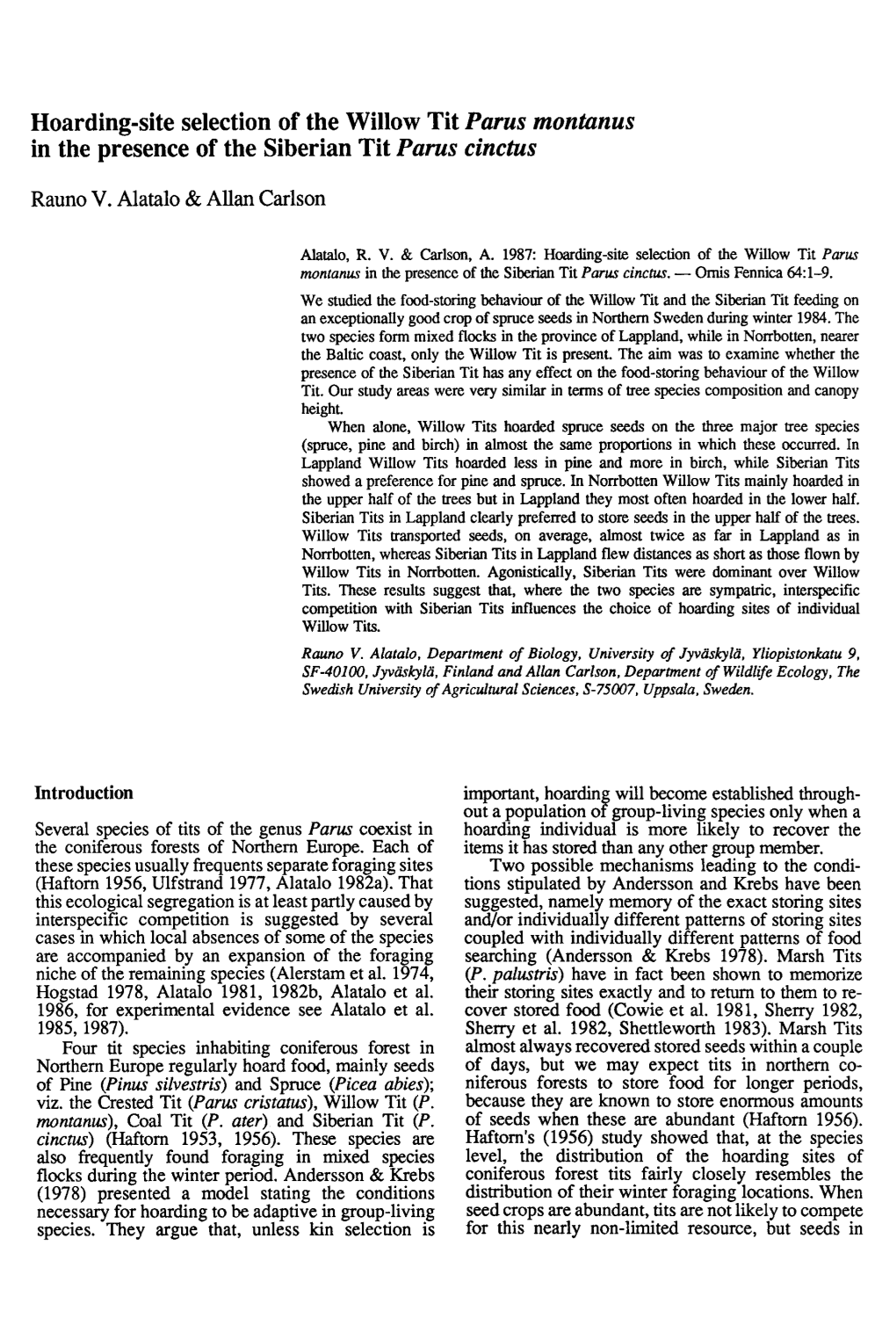 Hoarding-Site Selection of the Willow Tit Parus Montanus in the Presence of the Siberian Tit Parus Cinctus