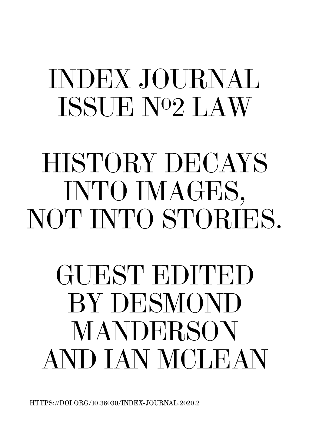 Index Journal Issue No2 Law History Decays Into Images