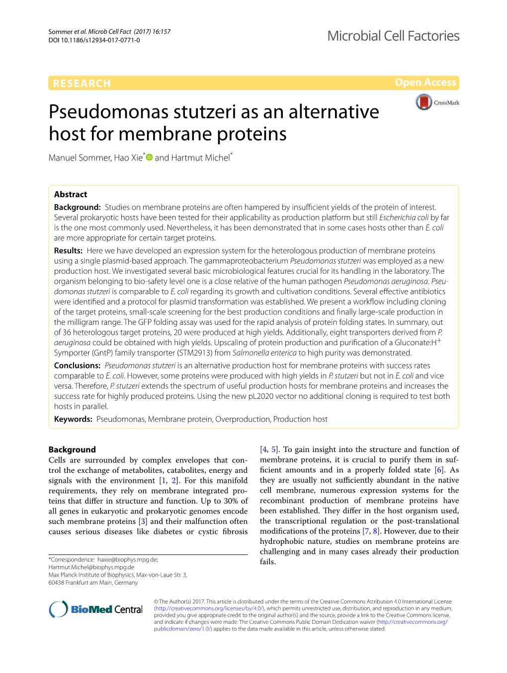 Pseudomonas Stutzeri As an Alternative Host for Membrane Proteins Manuel Sommer, Hao Xie* and Hartmut Michel*