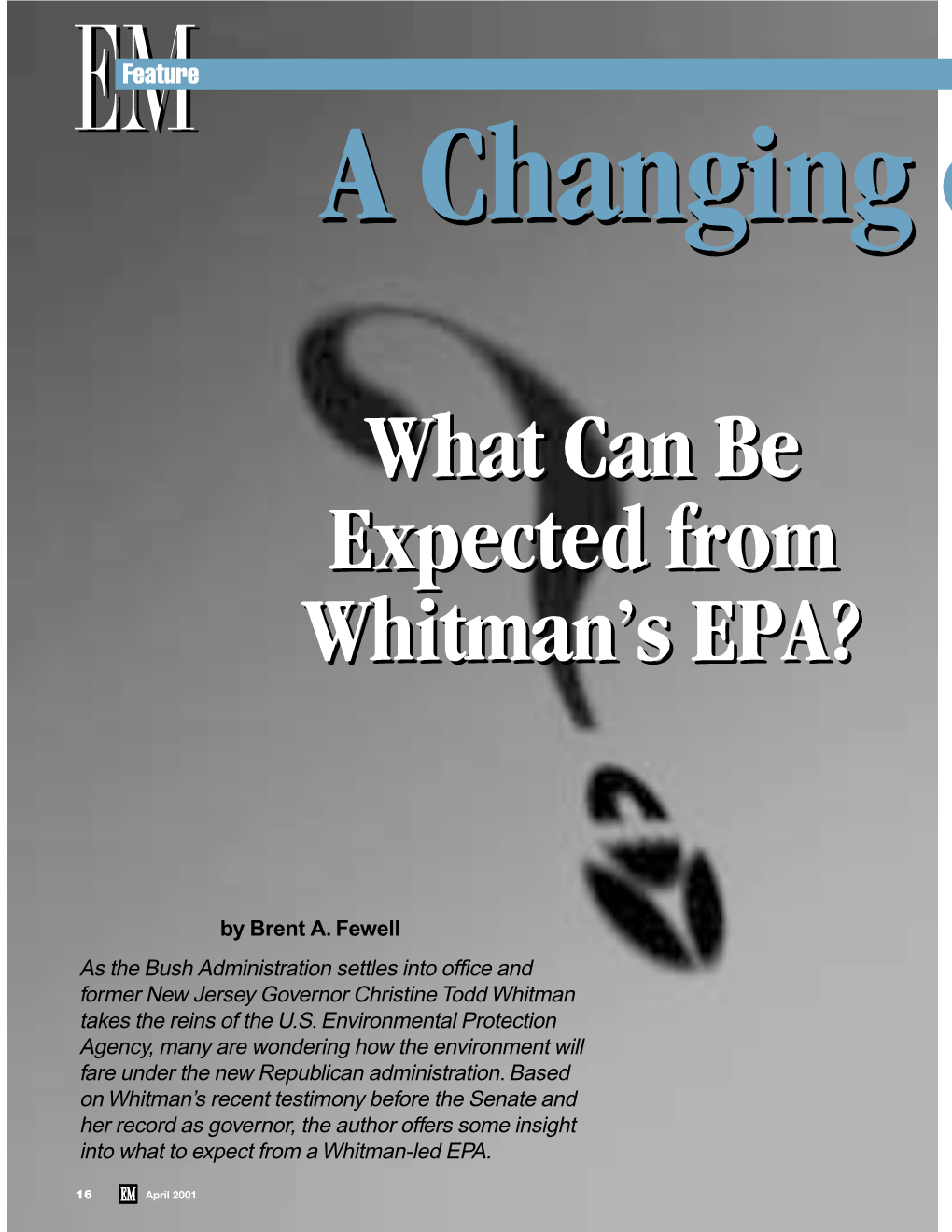 What Can Be Expected from Whitman's EPA? What Can Be
