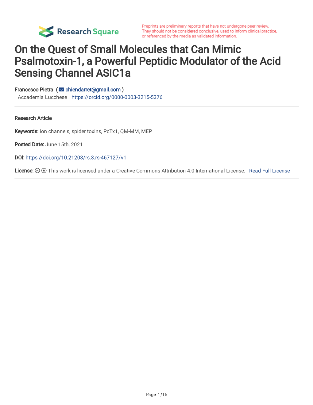 On the Quest of Small Molecules That Can Mimic Psalmotoxin-1, a Powerful Peptidic Modulator of the Acid Sensing Channel Asic1a