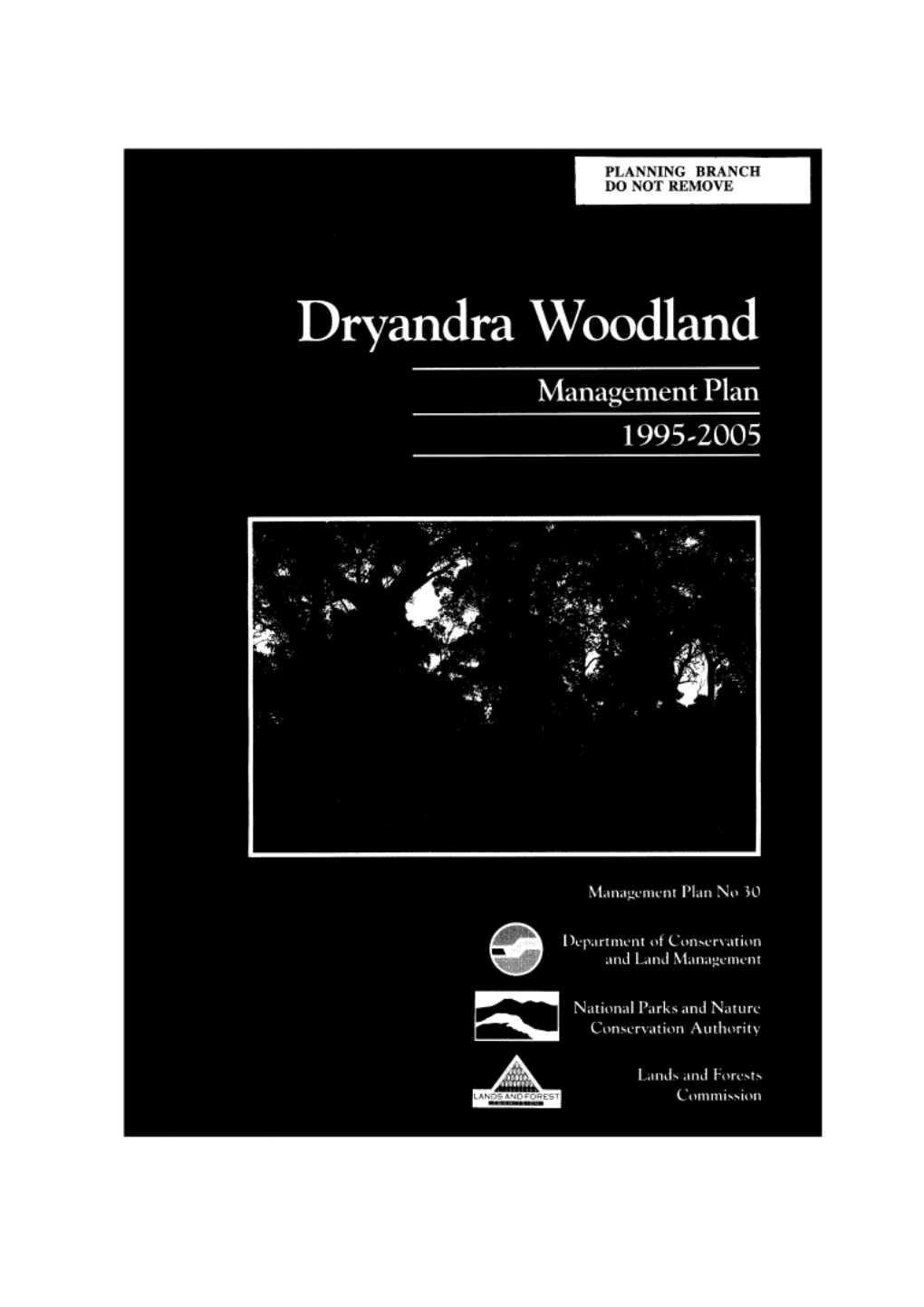 Dryandra Woodland Management Plan