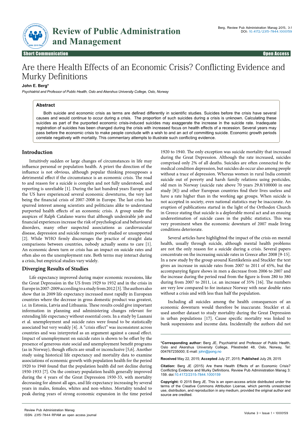 Are There Health Effects of an Economic Crisis? Conflicting Evidence and Murky Definitions John E