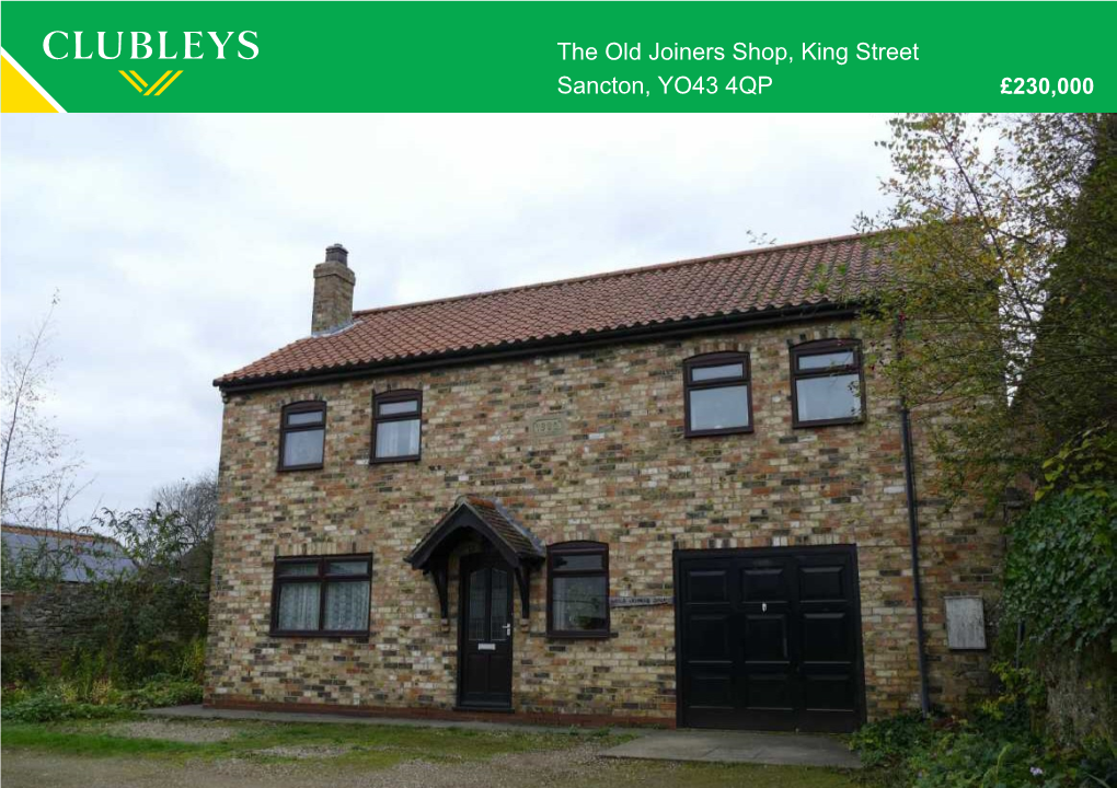 The Old Joiners Shop, King Street Sancton, YO43