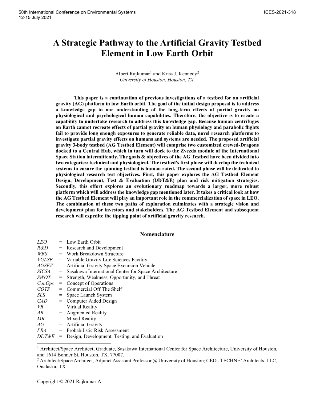 A Strategic Pathway to the Artificial Gravity Testbed Element in Low Earth Orbit