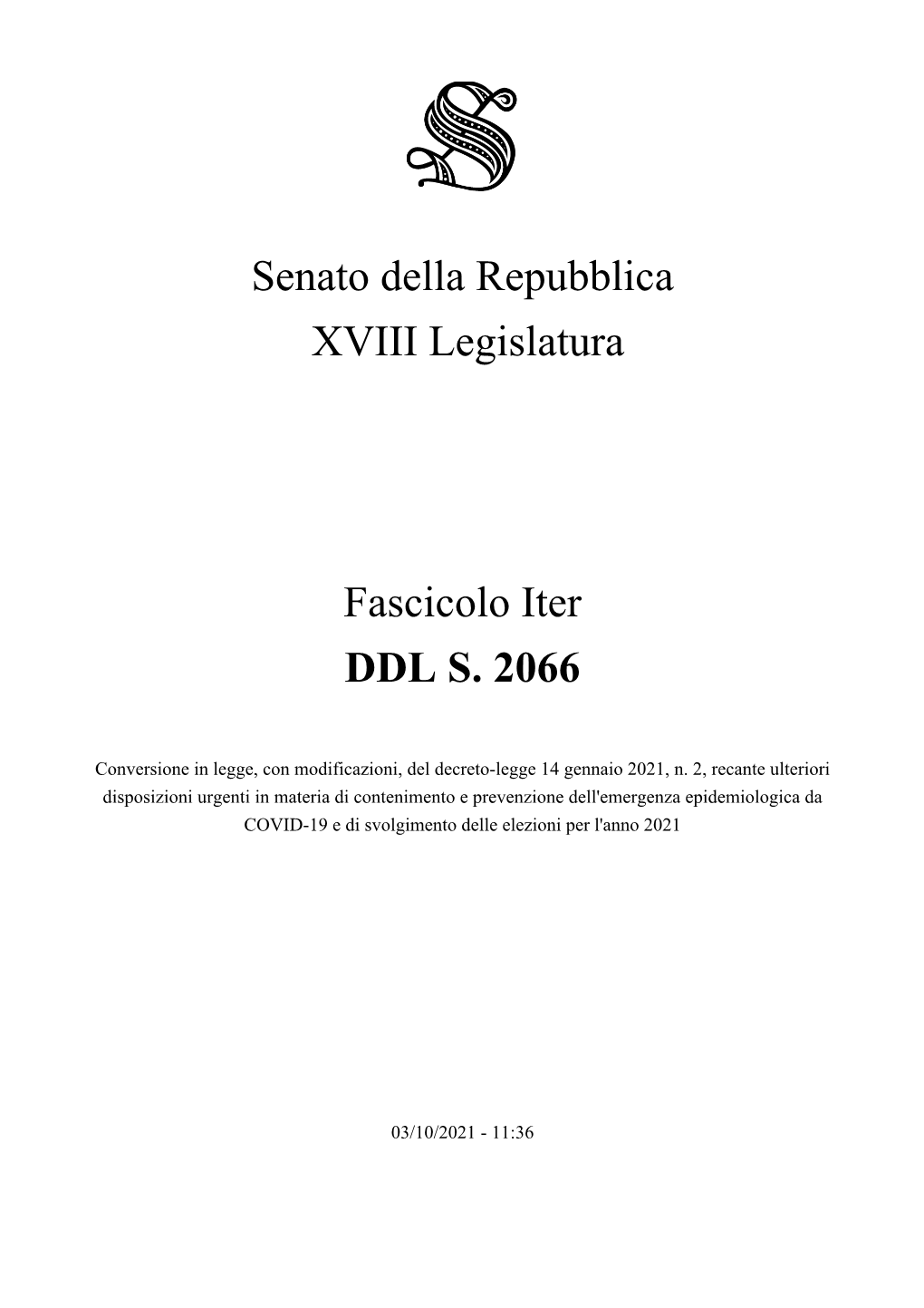 Senato Della Repubblica XVIII Legislatura Fascicolo Iter DDL S