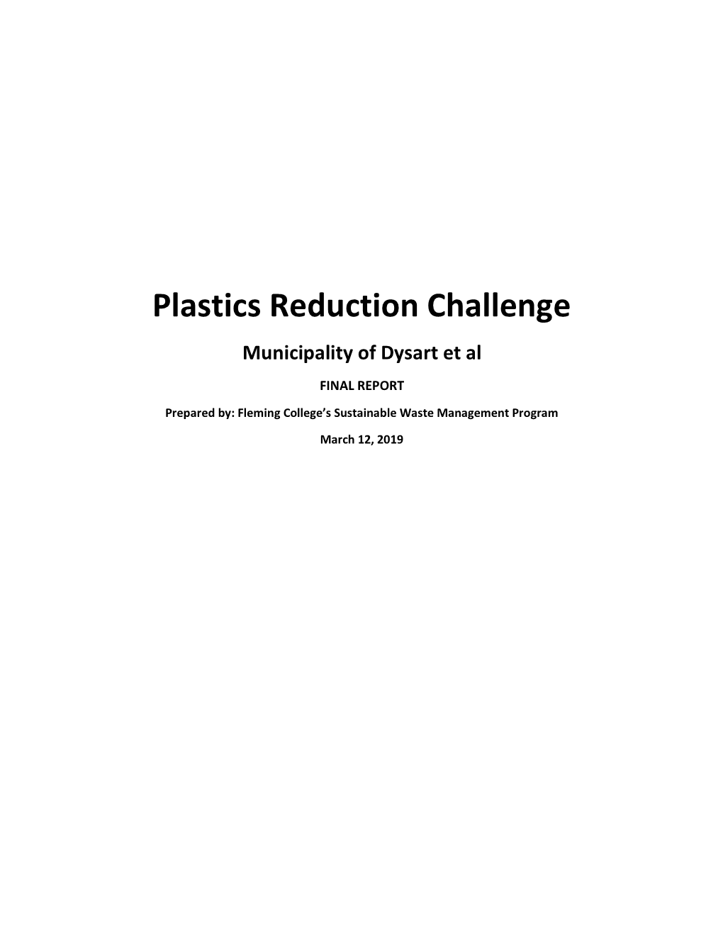 Plastics Reduction Challenge Municipality of Dysart Et Al