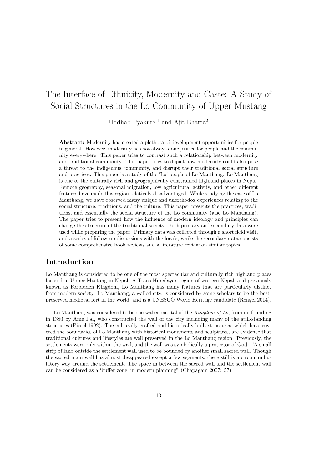 The Interface of Ethnicity, Modernity and Caste: a Study of Social Structures in the Lo Community of Upper Mustang