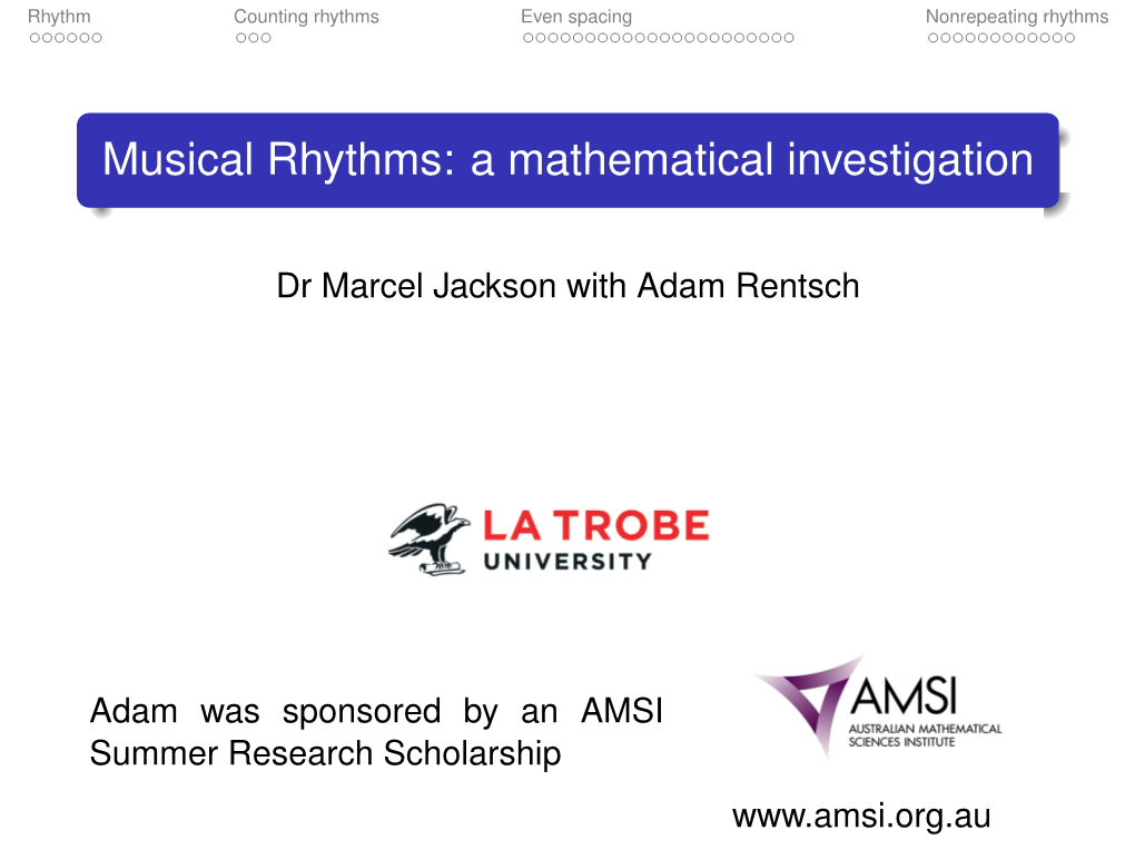 Musical Rhythms: a Mathematical Investigation