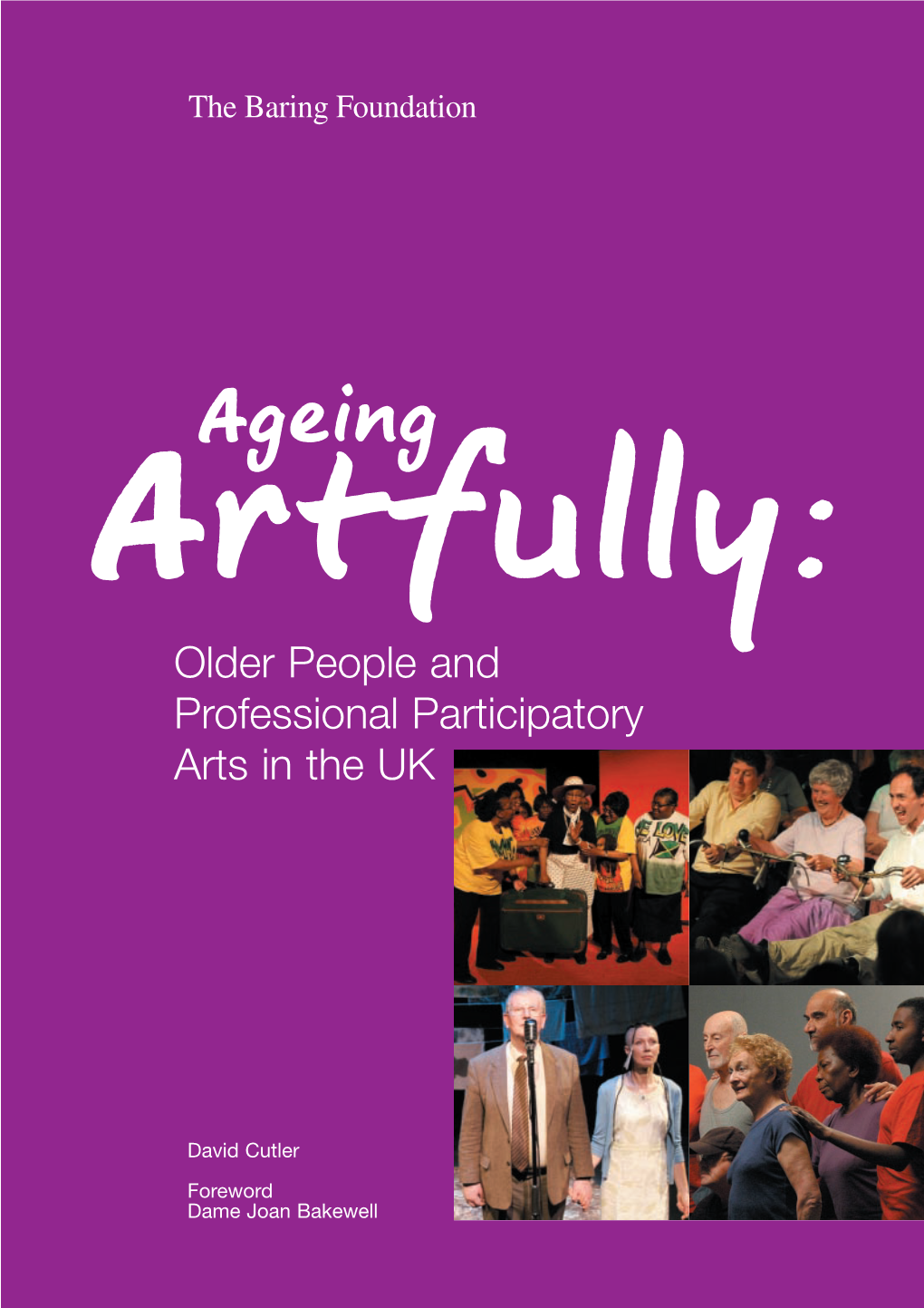 Older People and Professional Participatory Arts in the UK